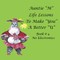 Auntie M Life Lessons to Make You a Better U