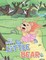 The Happy Little Bear