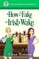How to Fake an Irish Wake