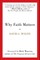 Why Faith Matters