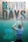 Drowning Days