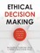 Ethical Decision Making