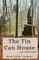 The Tin Can House and Other Stories