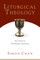 Liturgical Theology
