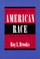 Rethinking the American Race Problem