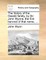 The History of the Gwedir Family, by Sir John Wynne, the First Baronet of That Name, ...