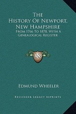 The History Of Newport, New Hampshire The History Of Newport, New Hampshire