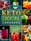 Keto Cocktail Cookbook