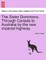 The Sister Dominions. Through Canada to Australia by the New Imperial Highway.
