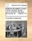 Mysteries Elucidated, a Novel. in Three Volumes. by the Author of Danish Massacre, Monmouth, &C. ... Volume 1 of 3