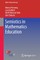 Semiotics in Mathematics Education