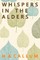 Whispers in the Alders