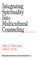 Integrating Spirituality Into Multicultural Counseling