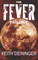 The Fever Trilogy