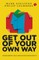 Get Out Our Own Way (Pb)