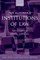 Institutions of Law