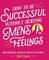 How to Be Successful Without Hurting Men's Feelings