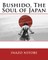 Bushido, The Soul of Japan