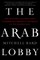 The Arab Lobby