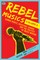 Rebel Musics, Volume 2