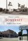 Somerset Through Time