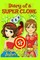 Diary of a SUPER CLONE - Book 4
