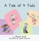 A Tale of 4 Tails
