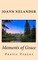 Moments of Grace