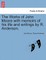 The Works of John Moore with memoirs of his life and writings by R. Anderson.