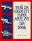 The World's Greatest Paper Airplane and Toy Book