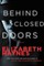 Behind Closed Doors