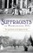 Suffragists in Washington, DC