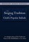 The Singing Tradition of Child's Popular Ballads