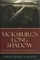 Vicksburg's Long Shadow