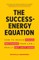 The Success-Energy Equation