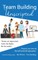 Team Building Unscripted