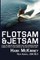 Flotsam & Jetsam - A Collection of Sea Stories That Have Washed Ashore During a Forty-Year Career in the United States Navy