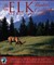 The New Elk Hunter's Cookbook and Meat Care Guide