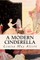 A Modern Cinderella