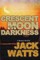 Crescent Moon Darkness