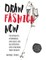 Draw Fashion Now