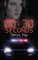 30 Seconds