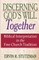 Discerning God's Will Together