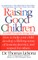 Raising Good Children