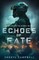 Echoes of Fate