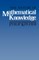 The Nature of Mathematical Knowledge