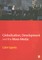 Globalization, Development and the Mass Media