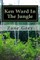 Ken Ward In The Jungle