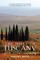 The Hills of Tuscany: A New Life in an Old Land