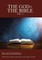 The God of the Bible Vol. 2